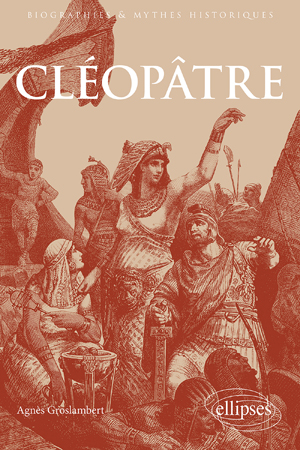 Cléopâtre | Groslambert, Agnès