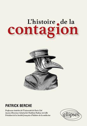 L'histoire de la contagion | Berche, Patrick