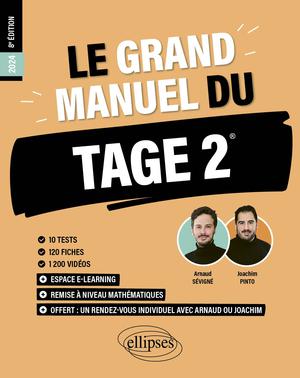 Le Grand Manuel du TAGE 2 – édition 2024 | Pinto, Joachim