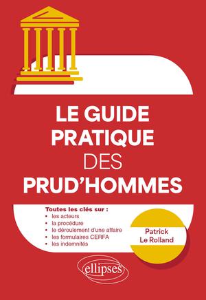 Le guide pratique des prud'hommes | Le Rolland, Patrick