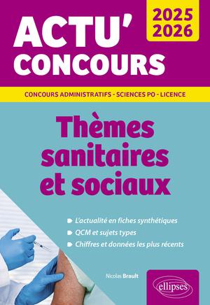 Thèmes sanitaires et sociaux 2025-2026 | Brault, Nicolas