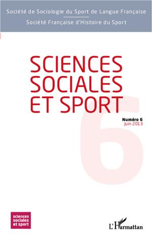 Sciences Sociales et Sport Numéro 6 | Collectif