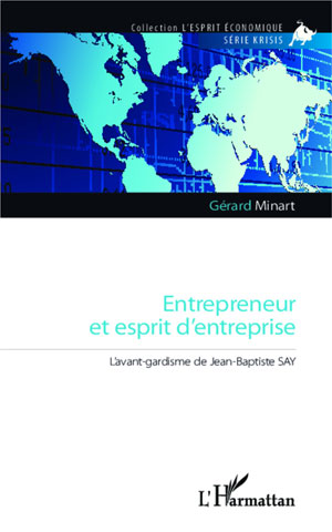 Entrepreneur et esprit d'entreprise | Minart, Gérard