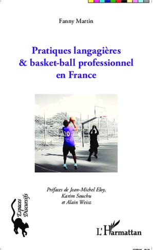 Pratiques langagières et basket-ball professionnel en France | Martin, Fanny