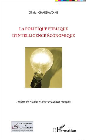 La politique publique d'intelligence économique | Chardavoine, Olivier