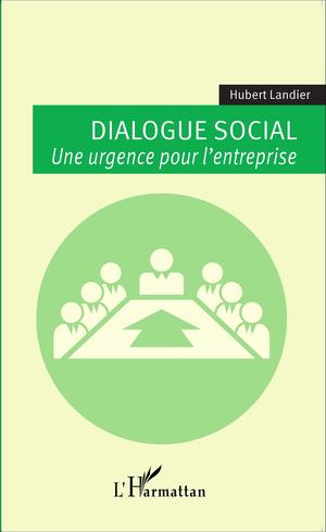 Dialogue social | Landier, Hubert