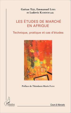 Les études de marché en Afrique | Teje, Gaétan