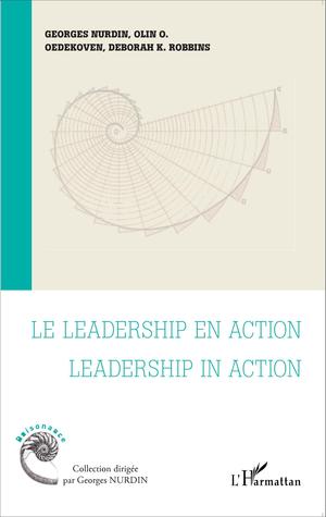 Le leadership en action    Leadership in action | Robbins, Deborah K.