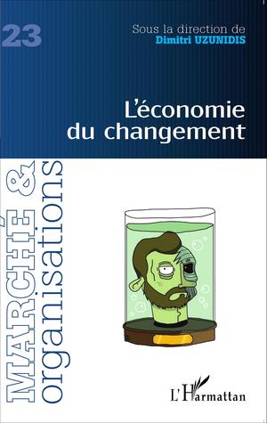 L'économie du changement | Uzunidis, Dimitri