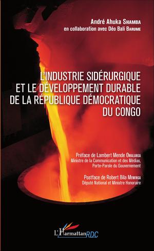 Industrie sidérurgique et le développement durable de la République démocratique du Congo | Shamba, André Ahuka