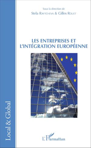 Les Entreprises et l'intégration européenne | Rouet, Gilles