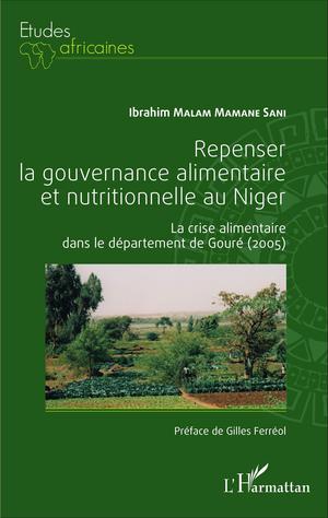 Repenser la gouvernance alimentaire et nutritionnelle au Niger | Malam Mamane Sani, Ibrahim