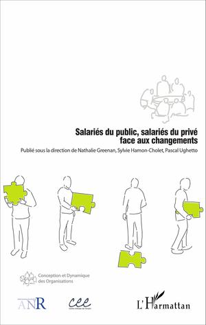 Salariés du public, salariés du privé face aux changements | Ughetto, Pascal