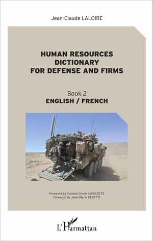 Human resources dictionary for defense and firms | Laloire, Jean-Claude