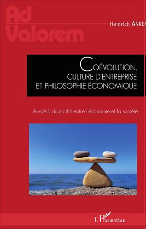 Coévolution, culture d'entreprise et philosophie économique | Anker, Heinrich