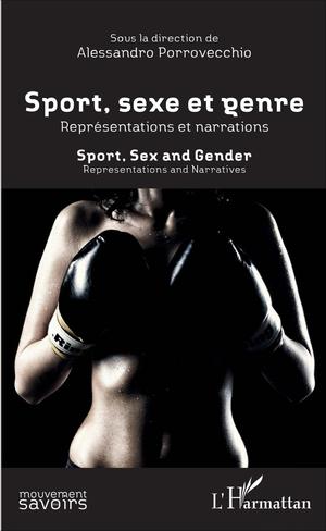 Sport, sexe et genre : représentations et narrations | Porrovecchio, Alessandro