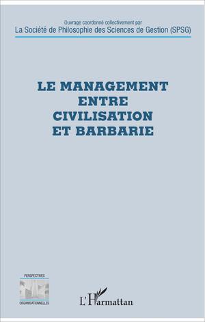 Le management entre civilisation et barbarie | Rappin, Baptiste