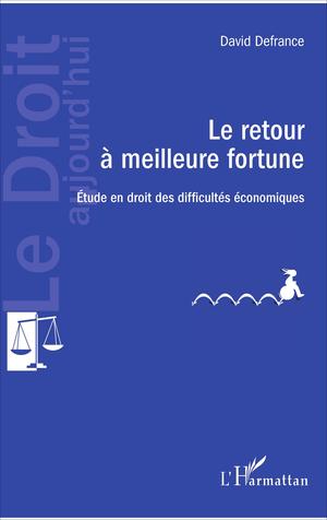 Le retour à meilleure fortune | Defrance, David