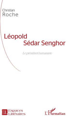 Léopold Sédar Senghor | Roche, Christian