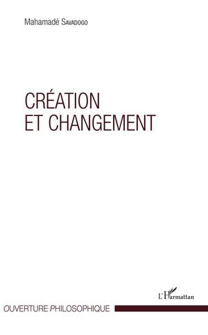 Création et changement | Savadogo, Mahamadé