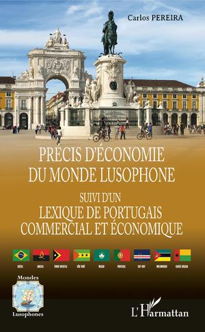 Précis d'économie du monde lusophone | Pereira, Carlos