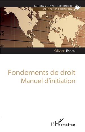 Fondements de droit | Esneu, Olivier