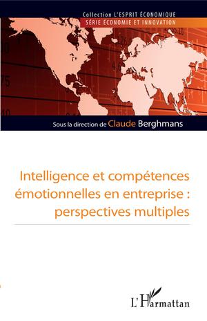 Intelligence et compétence émotionnelles en entreprise | Berghmans, Claude