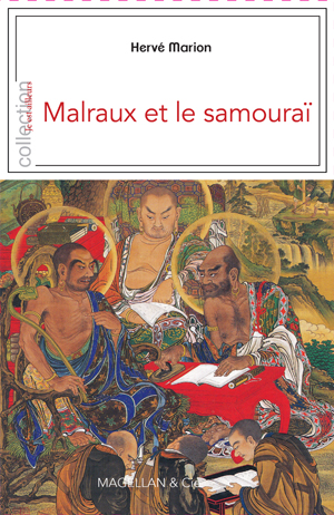 Malraux et le samouraï | Marion, Hervé