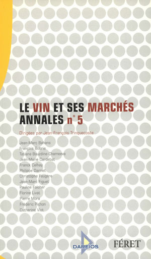 Le vin et ses marchés | Collectif