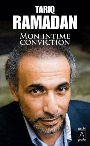 Mon intime conviction | Ramadan, Tariq