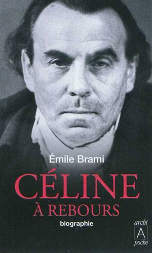Céline à rebours | Brami, Emile