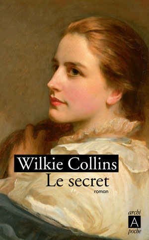 Le secret | Collins, Wilkie
