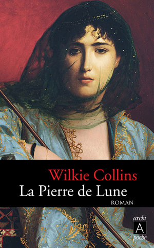 La pierre de lune | Collins, Wilkie