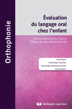 L'évaluation du langage oral chez l'enfant | Dahmoune, Shafira