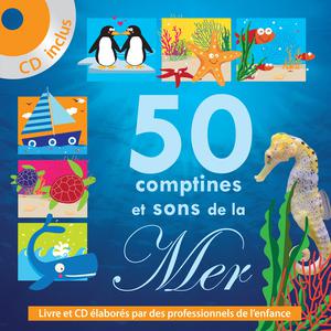 50 comptines et sons de la mer | Pascal, Boille