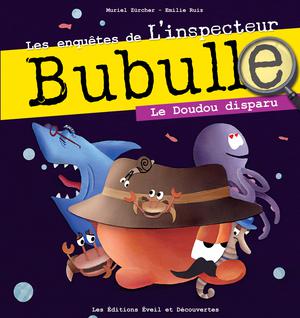L'inspecteur Bubulle | Zürcher, Muriel