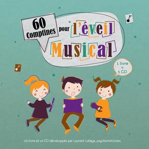 60 comptines pour l'eveil musical | Lahaye, Laurent