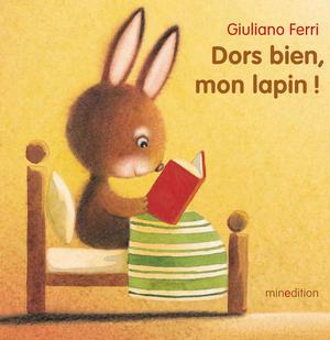 Dors bien, mon lapin! | Ferri, Giuliano