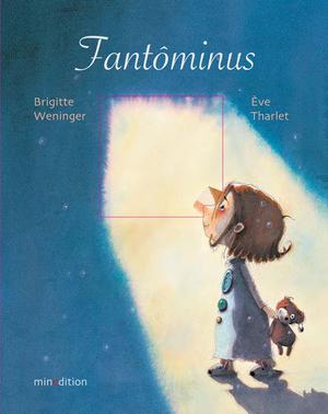 Fantôminus | Weninger, Brigitte