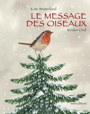 Le message des oiseaux | Westerlund, Kate