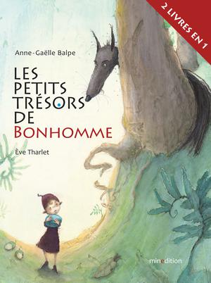 Les petits trésors de Bonhomme | Balpe, Anne-Gaëlle