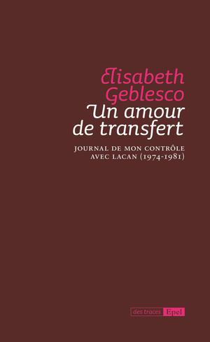Un amour de transfert | Geblesco, Elisabeth