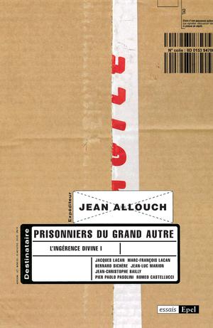 Prisonniers du grand Autre | Allouch, Jean