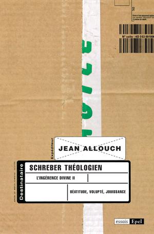 Schreber théologien | Allouch, Jean