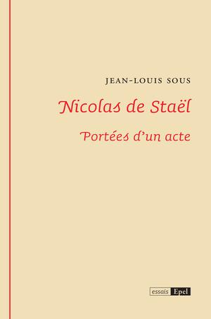 Nicolas de Staël | Sous, Jean-Louis