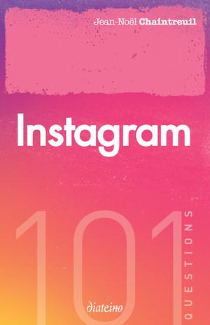 101 questions sur Instagram | Chaintreuil, Jean-Noël