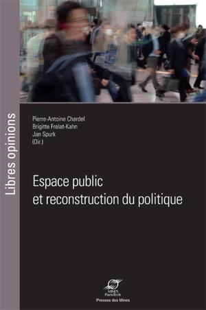 Espace public et reconstruction du politique | Spurk, Jan