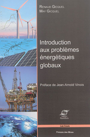 Introduction aux problèmes énergétiques globaux | Gicquel, Renaud