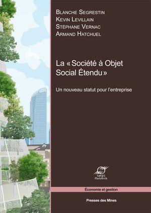 La Société à Objet Social Etendu | Hatchuel, Armand