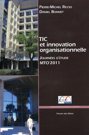 TIC et innovation organisationnelle | Riccio, Pierre-Michel